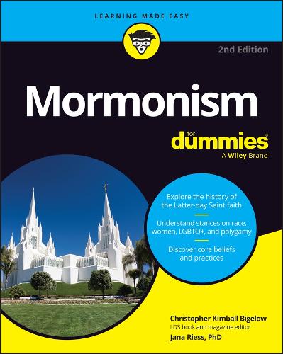 Бумажная книга «Mormonism For Dummies», авторов Кристофер Кимбалл Бигелоу, Яна Рисс - фото №1