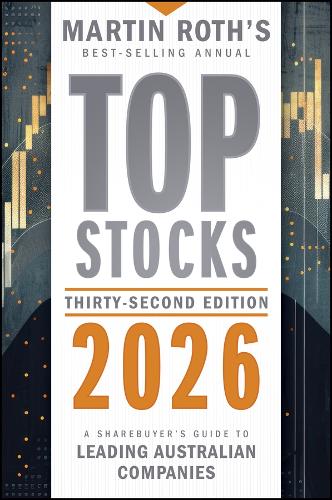 Паперова книга «Top Stocks 2026: A Sharebuyer's Guide to Leading Australian Companies», автор Мартін Рот - фото №1
