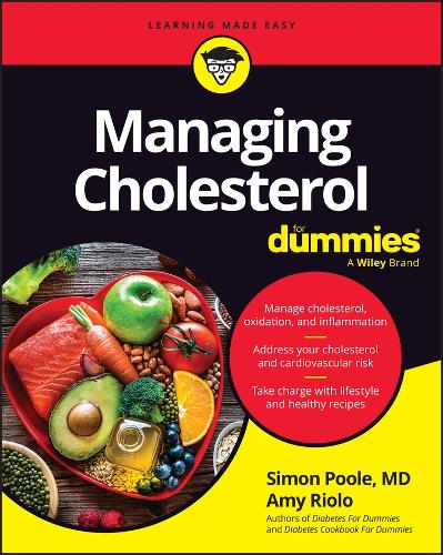 Бумажная книга «Managing Cholesterol For Dummies», авторов Эми Риоло, Саймон Пул - фото №1