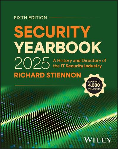 [object Object] «Security Yearbook 2025: A History and Directory of the IT Security Industry», автор Ричард Стиеннон - фото №1