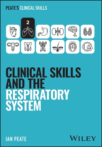 Бумажная книга «Clinical Skills and the Respiratory System», автор Ян Пит - фото №1