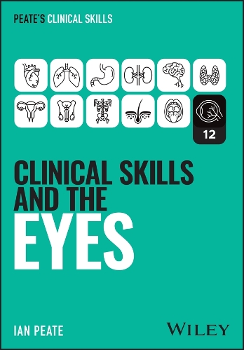 Бумажная книга «Clinical Skills and the Eyes», автор Ян Пит - фото №1
