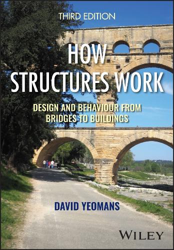 Бумажная книга «How Structures Work: Design and Behaviour from Bridges to Buildings», автор Дэвид Йоманс - фото №1
