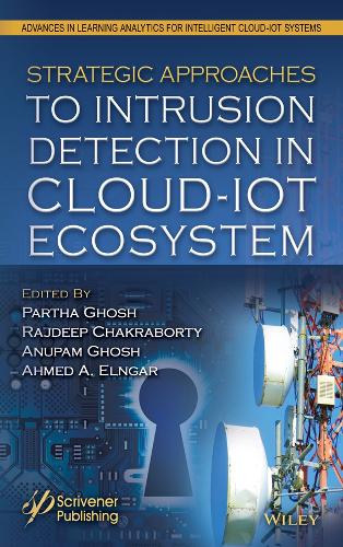 Паперова книга «Strategic Approaches to Intrusion Detection in Cloud-IoT Ecosystem» - фото №1