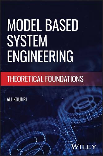 Бумажная книга «Model Based Systems Engineering: Theoretical Foundations», автор Али Кудри - фото №1