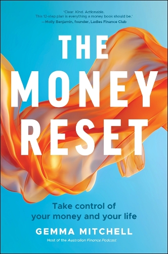 Бумажная книга «The Money Reset: Take Control of Your Money and Your Life», автор Джемма Митчелл - фото №1
