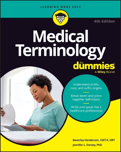 Бумажная книга «Medical Terminology For Dummies», авторов Беверли Хендерсон, Дженнифер Л. Дорси - фото №1