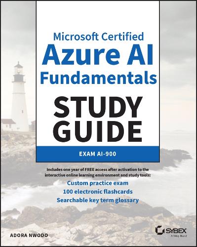 Бумажная книга «MC Microsoft Certified Azure AI Fundamentals Study Guide: Exam AI-900», автор Адора Нводо - фото №1