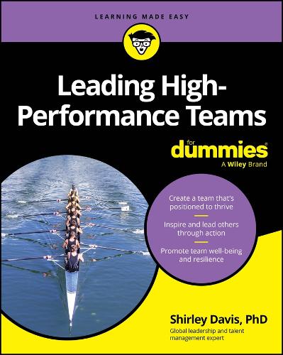 Бумажная книга «Leading High-Performance Teams For Dummies», автор Ширли Дэвис - фото №1
