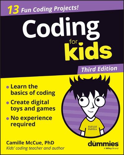 Бумажная книга «Coding For Kids For Dummies», автор Камилла Маккью - фото №1