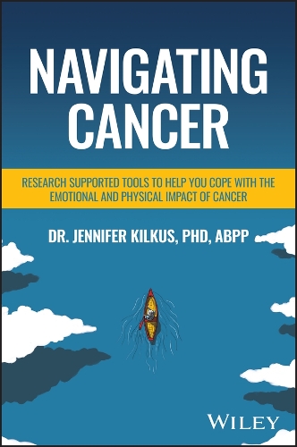 Бумажная книга «Navigating Cancer: Research Supported Tools to Help You Cope with the Emotional and Physical Impact of Cancer», автор Дженнифер Килкус - фото №1
