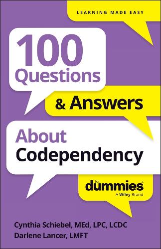 Паперова книга «100 Questions & Answers About Codependency For Dummies», авторів Синтія Шібель, Дарлін Лансер - фото №1