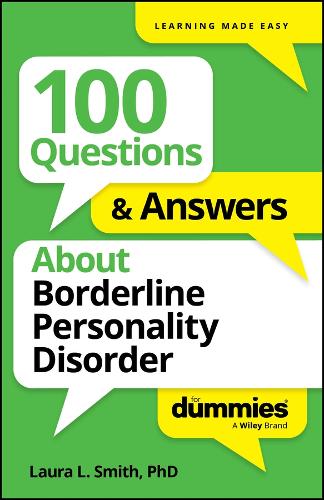 Бумажная книга «100 Questions & Answers About Borderline Personality Disorder For Dummies», автор Лаура Л. Смит - фото №1
