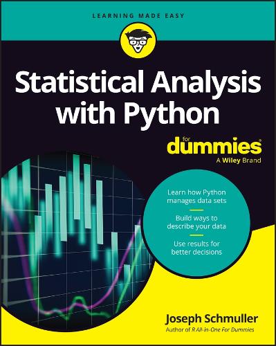 Бумажная книга «Statistical Analysis with Python For Dummies», автор Джозеф Шмуллер - фото №1