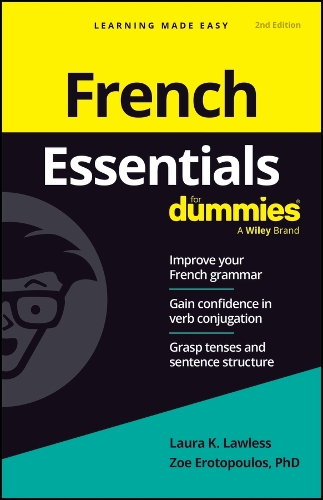 Бумажная книга «French Essentials For Dummies», авторов Лаура К. Лоулесс, Зои Эротопулос - фото №1