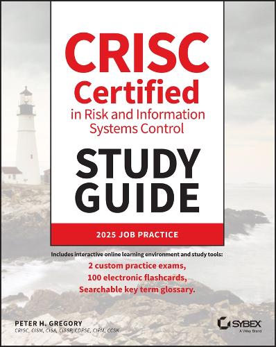Бумажная книга «CRISC Certified in Risk and Information Systems Control Study Guide», автор Питер Х. Грегори - фото №1