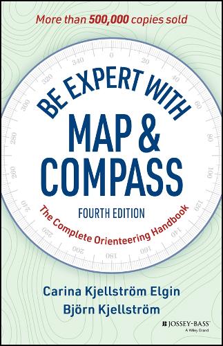 Паперова книга «Be Expert with Map and Compass: The Complete Orienteering Handbook», авторів Бйорн К'єллстром, Каріна К'єллстром Елгін - фото №1