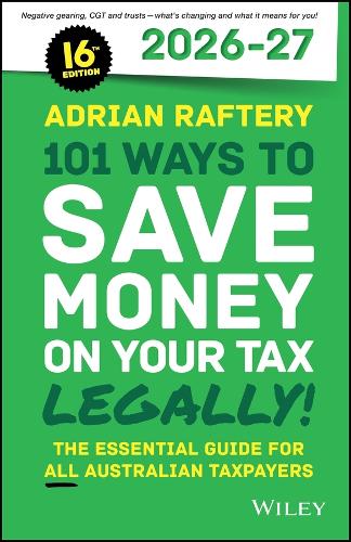Бумажная книга «101 Ways to Save Money on Your Tax - Legally! 2026 - 2027», автор Адриан Рафтери - фото №1
