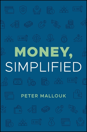 Паперова книга «Money, Simplified», автор Пітер Маллук - фото №1