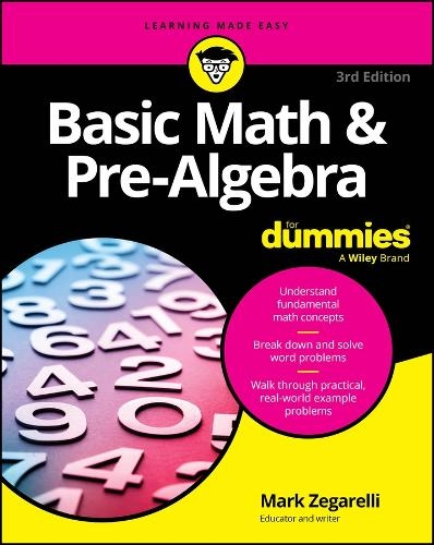 Паперова книга «Basic Math & Pre-Algebra For Dummies», автор Марк Зегареллі - фото №1