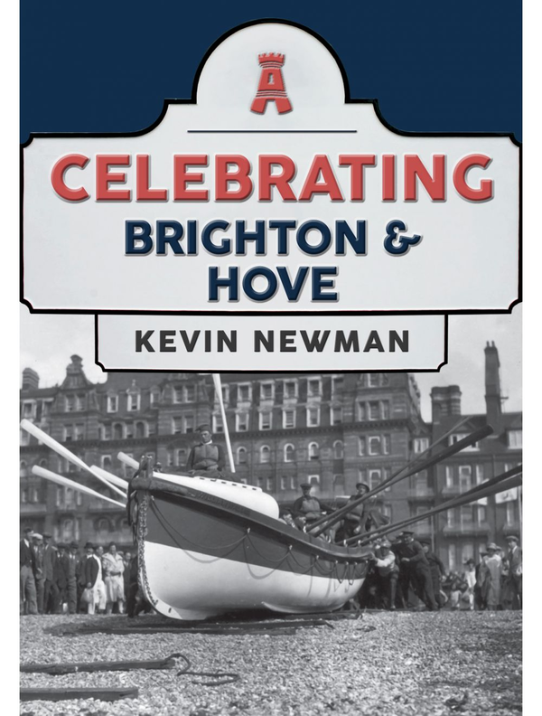 Бумажная книга « Celebrating Brighton & Hove», автор Кевин Ньюман - фото №1