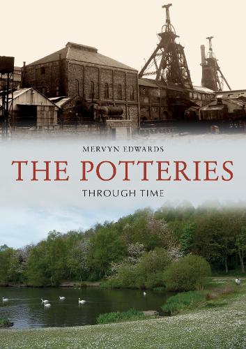 Бумажная книга «The Potteries Through Time», автор Мервин Эдвардс - фото №1