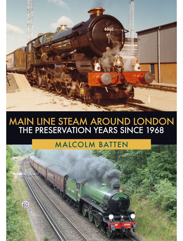 Бумажная книга «Main Line Steam Around London», автор Малкольм Баттен - фото №1
