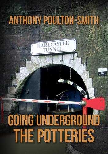 Бумажная книга «Going Underground: The Potteries», автор Энтони Поултон-Смит - фото №1