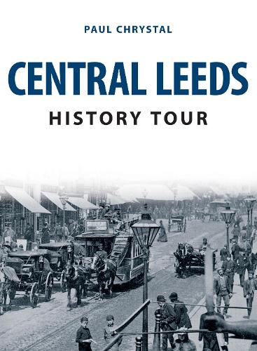 Бумажная книга «Central Leeds History Tour», автор Пол Кристал - фото №1