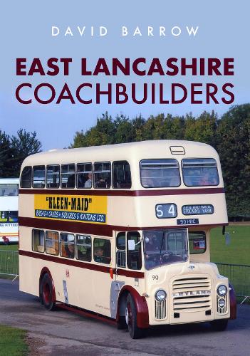 Паперова книга «East Lancashire Coachbuilders», автор Девід Барроу - фото №1