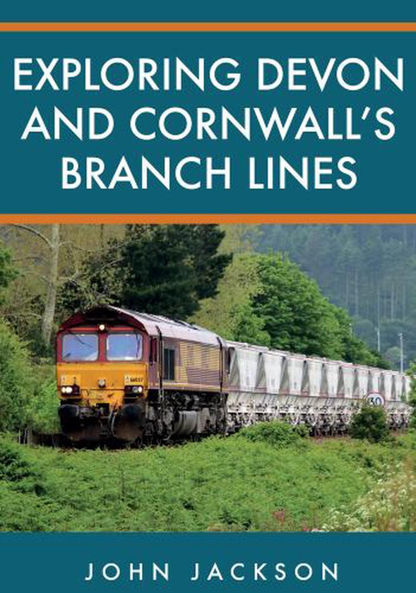 Бумажная книга «Exploring Devon and Cornwall's Branch Lines», автор Джон Джексон - фото №1