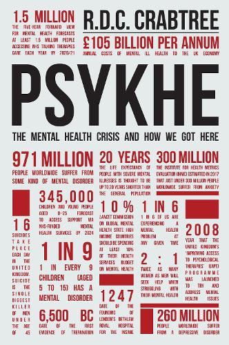 Бумажная книга «Psykhe: The Mental Health Crisis and How We Got Here», автор Ричард Карлтон Крэбтри - фото №1