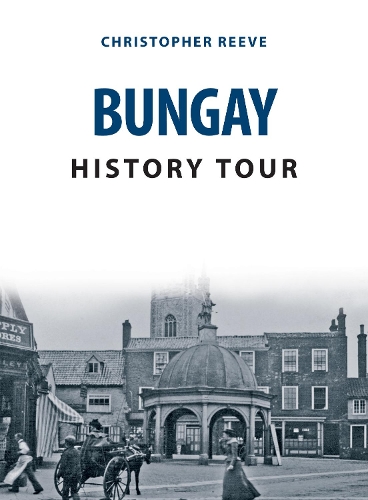 Бумажная книга «Bungay History Tour», автор Кристофер Рив - фото №1