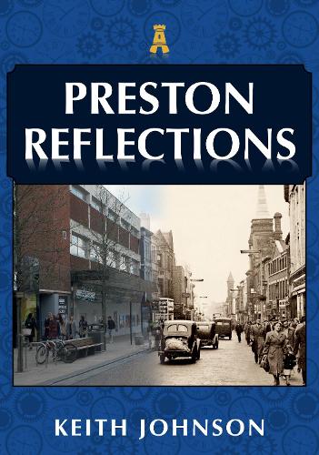 Паперова книга «Preston Reflections», автор Кіт Джонсон - фото №1