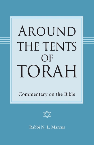 Бумажная книга «Around the Tents of Torah: Commentary on the Bible», автор Н. Л. Маркус - фото №1