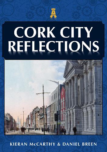 Бумажная книга «Cork City Reflections», авторов Дэниел Брин, Киран Маккарти - фото №1
