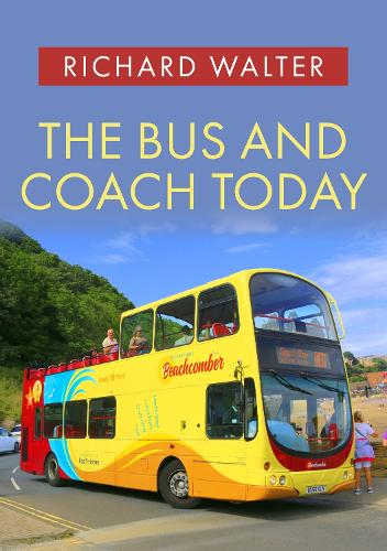 Бумажная книга «The Bus and Coach Today», автор Ричард Уолтер - фото №1