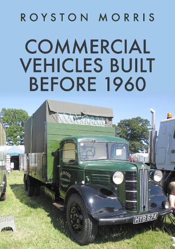 Паперова книга «Commercial Vehicles Built Before 1960», автор Ройстон Морріс - фото №1