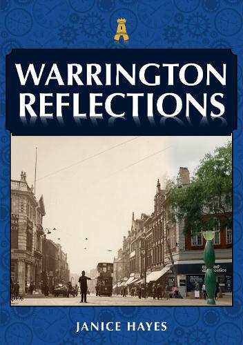 Паперова книга «Warrington Reflections», автор Дженіс Хейз - фото №1