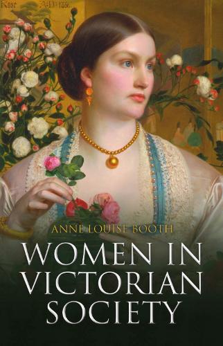 Бумажная книга «Women in Victorian Society», автор Анна Луиза Бут - фото №1