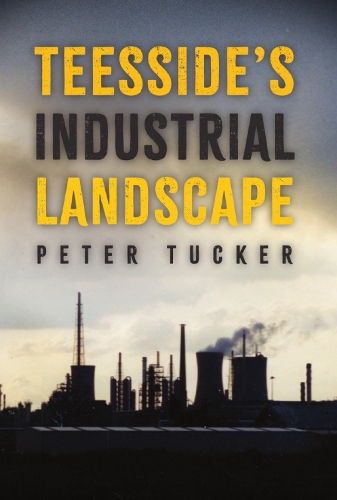 Бумажная книга «Teesside's Industrial Landscape» - фото №1
