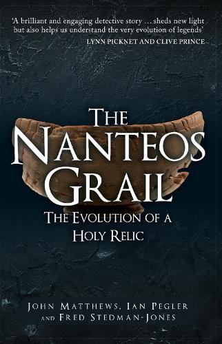 Бумажная книга «The Nanteos Grail: The Evolution of a Holy Relic», авторов Фред Стедман-Джонс, Ян Пеглер - фото №1