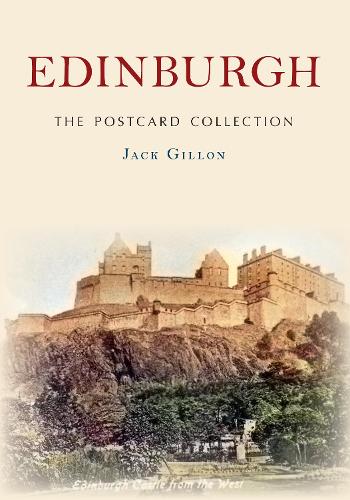 Паперова книга «Edinburgh The Postcard Collection», автор Джек Гіллон - фото №1