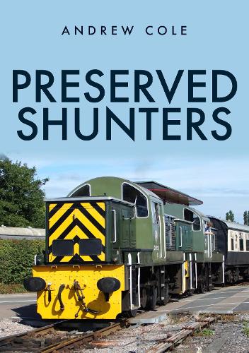 Паперова книга «Preserved Shunters», автор Ендрю Коул - фото №1