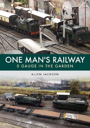 Паперова книга «One Man's Railway: 0 Gauge in the Garden», автор Аллен Джексон - фото №1