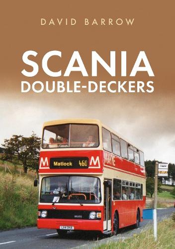 Бумажная книга «Scania Double-Deckers», автор Дэвид Барроу - фото №1