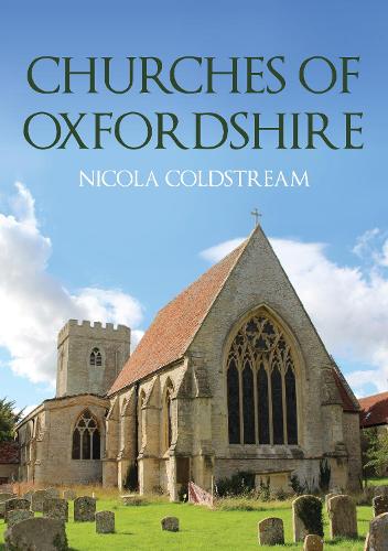 Паперова книга «Churches of Oxfordshire», автор Нікола Колдстрім - фото №1