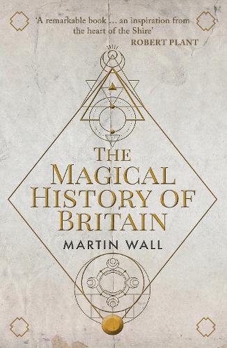 Бумажная книга «The Magical History of Britain», автор Мартин Уолл - фото №1