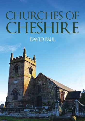 Бумажная книга «Churches of Cheshire», автор Дэвид Пол - фото №1