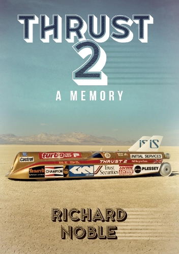 [object Object] «Thrust 2: A Memory», автор Річард Нобл - фото №1